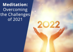 Meditation-Overcoming2021-Challenges